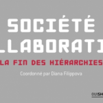 Société collaborative, la fin des hierarchies