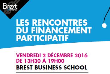Les rencontres du financement participatif - Brest le 2 décembre 2016