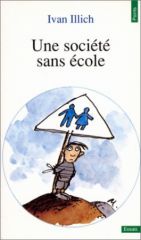 Une société sans école - Ivan Illich - Couverture Points