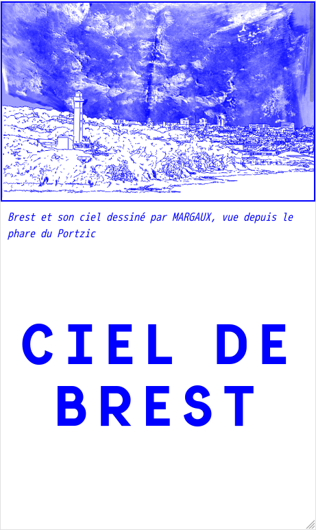 Ciels de Brest : bilan et perspectives