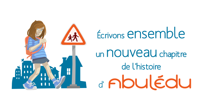 Campagne de financement participatif pour le projet AbulÉdu.