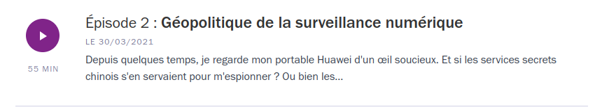 Épisode 2 : Géopolitique de la surveillance numérique - Cliquez l'image pour accéder à la page.