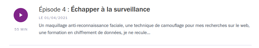 Épisode 4 : Échapper à la surveillance - Cliquez l'image pour accéder à la page et écouter l'épisode sur le site de France Culture.
