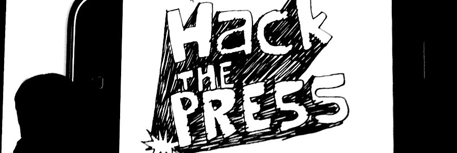 Hack the press